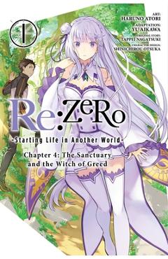 Coperta cărții 'RE: Zero -Starting Life in Another World-, Chapter 4: The Sanctuary and the Witch of Greed, Vol. 1 (Manga) - Tappei'