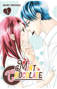 Mint Chocolate, Vol. 1 - Mami Orikasa