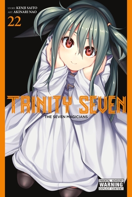 Trinity Seven, Vol. 22: The Seven Magicians - Akinari Nao