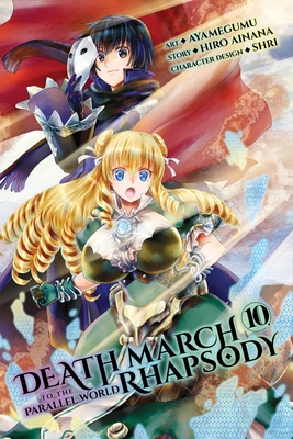 Death March to the Parallel World Rhapsody, Vol. 10 (Manga) - Hiro Ainana
