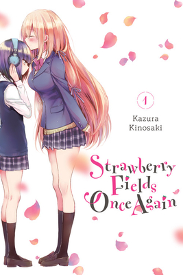 Strawberry Fields Once Again, Vol. 1 - Kazura Kinosaki