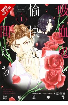 The Vampire and His Pleasant Companions, Vol. 1 - Narise Konohara