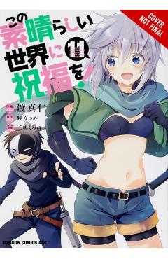 Konosuba: God's Blessing on This Wonderful World!, Vol. 11 (Manga) - Natsume Akatsuki