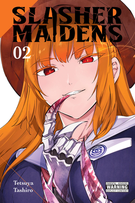 Slasher Maidens, Vol. 2 - Tetsuya Tashiro
