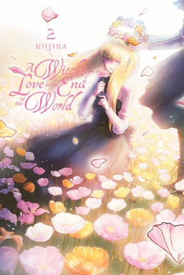 A Witch's Love at the End of the World, Vol. 2 - Kujira