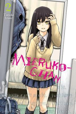 Mieruko-Chan, Vol. 2 - Tomoki Izumi