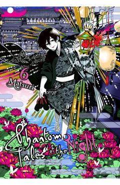 Coperta cărții 'Phantom Tales of the Night, Vol. 6 - Matsuri'