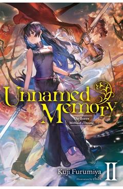Coperta cărții 'The Queen Without a Throne - Kuji Furumiya'