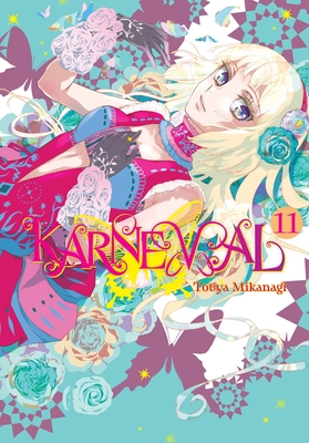 Karneval, Vol. 11 - Touya Mikanagi