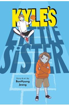 Kyle's Little Sister - Bonhyung Jeong