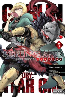 Goblin Slayer Side Story: Year One, Vol. 5 (Manga) - Kumo Kagyu