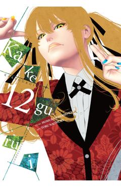 Poza produsului Kakegurui - Compulsive Gambler -, Vol. 12 - Homura Kawamoto