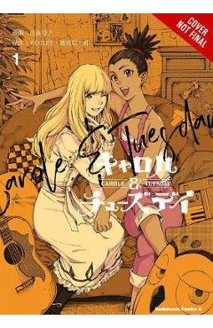 Coperta cărții 'Carole & Tuesday, Vol. 1 - Bones'