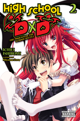 High School DXD, Vol. 2 (Light Novel): The Phoenix of the School Battle - Ichiei Ishibumi