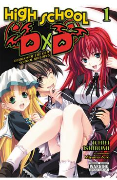 Coperta cărții 'High School DXD, Vol. 1 (Light Novel): Diablos of the Old School Building - Ichiei Ishibumi'
