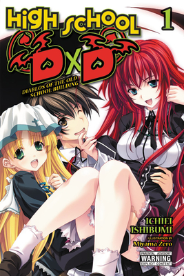 High School DXD, Vol. 1 (Light Novel): Diablos of the Old School Building - Ichiei Ishibumi