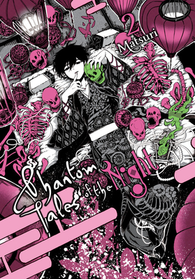 Phantom Tales of the Night, Vol. 2 - Matsuri