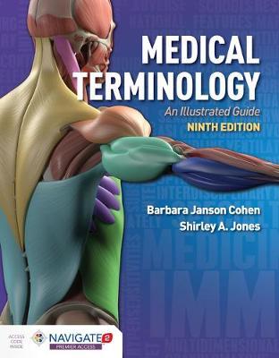 Medical Terminology: An Illustrated Guide: An Illustrated Guide - Barbara Janson Cohen