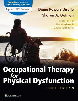 Occupational Therapy for Physical Dysfunction - Diane Dirette