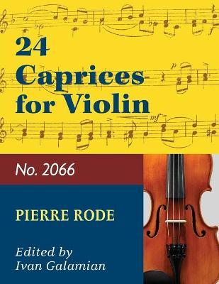 Rode: 24 Caprices for Violin (No. 2066) - Pierre Rode