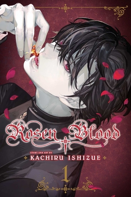 Rosen Blood, Vol. 1, 1 - Kachiru Ishizue