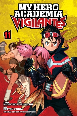 My Hero Academia: Vigilantes, Vol. 11, 11 - Kohei Horikoshi