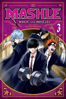 Mashle: Magic and Muscles, Vol. 3, 3 - Hajime Komoto