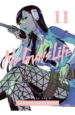 Coperta cărții 'No Guns Life, Vol. 11, 11 - Tasuku Karasuma'