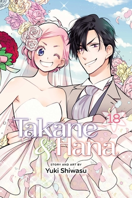 Takane & Hana, Vol. 18, 18 - Yuki Shiwasu