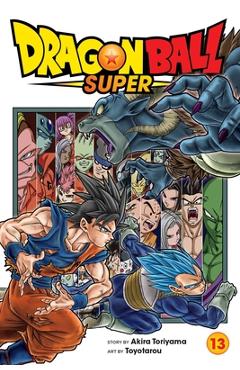 Coperta cărții 'Dragon Ball Super, Vol. 13, 13 - Akira Toriyama'