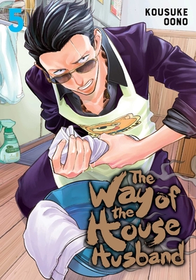 The Way of the Househusband, Vol. 5, 5 - Kousuke Oono