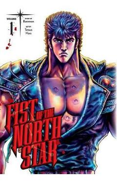 Coperta cărții 'Fist of the North Star, Vol. 1, 1 - Buronson'