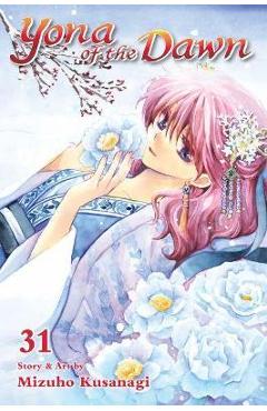 Coperta cărții 'Yona of the Dawn, Vol. 31, 31 - Mizuho Kusanagi'
