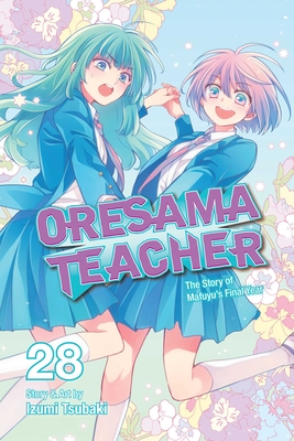 Oresama Teacher, Vol. 28, 28 - Izumi Tsubaki