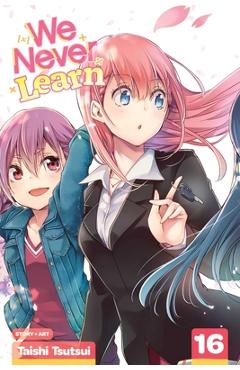 Coperta cărții 'We Never Learn, Vol. 16, 16 - Taishi Tsutsui'