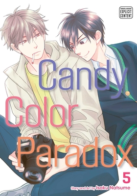 Candy Color Paradox, Vol. 5 - Isaku Natsume