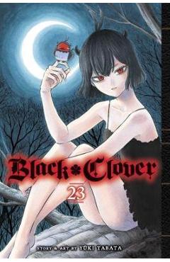Coperta cărții 'Black Clover, Vol. 23, 23 - Yuki Tabata'