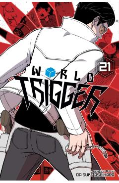 Coperta cărții 'World Trigger, Vol. 21, 21 - Daisuke Ashihara'