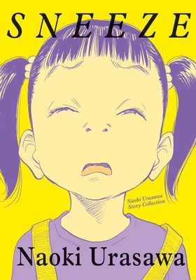 Sneeze: Naoki Urasawa Story Collection - Naoki Urasawa