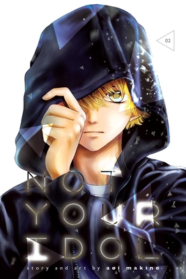 Not Your Idol, Vol. 2, 2 - Aoi Makino