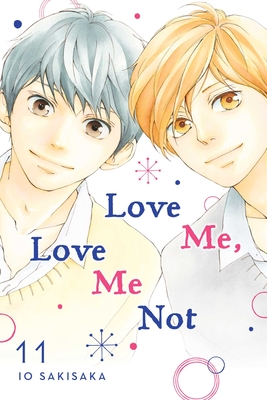 Love Me, Love Me Not, Vol. 11, 11 - Io Sakisaka