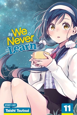 We Never Learn, Vol. 11, 11 - Taishi Tsutsui