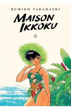 Maison Ikkoku Collector's Edition, Vol. 6, 6 - Rumiko Takahashi