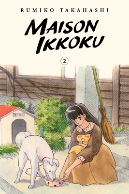 Maison Ikkoku Collector's Edition, Vol. 2, Volume 2 - Rumiko Takahashi
