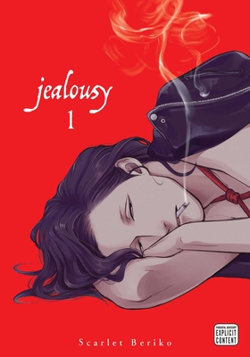 Jealousy, Vol. 1, 1 - Scarlet Beriko
