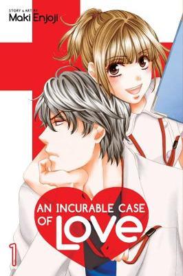 An Incurable Case of Love, Vol. 1, 1 - Maki Enjoji