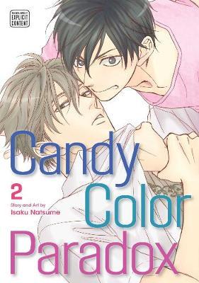Candy Color Paradox, Vol. 2, 2 - Isaku Natsume