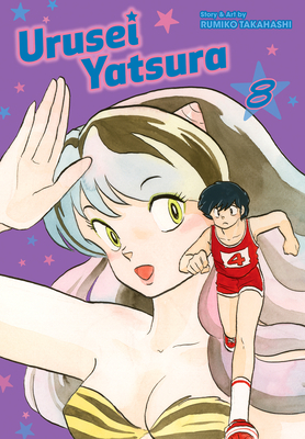 Urusei Yatsura, Vol. 8, Volume 8 - Rumiko Takahashi
