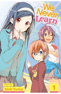 Coperta cărții 'We Never Learn, Vol. 1, 1 - Taishi Tsutsui'