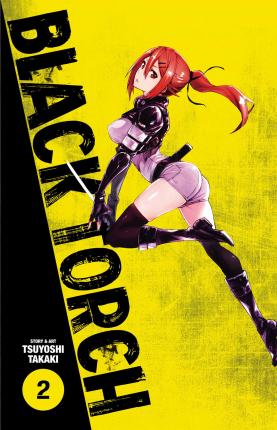Black Torch, Vol. 2, 2 - Tsuyoshi Takaki